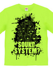 SOUNDSYSTEM?