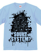 SOUNDSYSTEM?