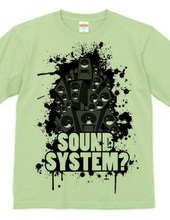 SOUNDSYSTEM?