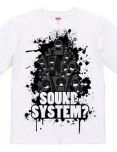 SOUNDSYSTEM?