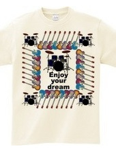 enjoy your dream 4