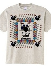 enjoy your dream 4