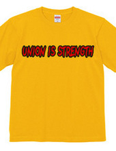 UNION IS STRENGTH