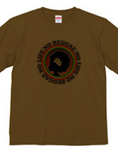 NO REGGAE NO LIFE