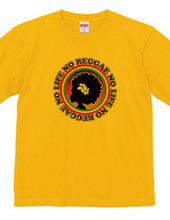 NO REGGAE NO LIFE