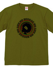 NO REGGAE NO LIFE