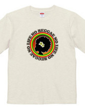 NO REGGAE NO LIFE