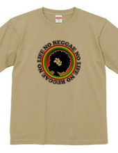 NO REGGAE NO LIFE