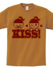 KISS!(R)