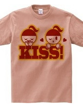 KISS!(R)