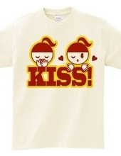 KISS!(R)