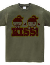 KISS!(R)