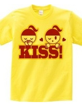 KISS!(R)