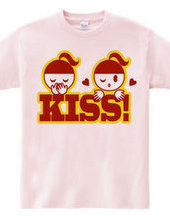 KISS!(R)