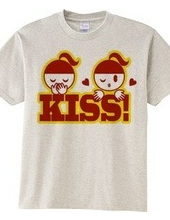 KISS!(R)