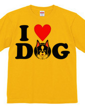 I LOVE DOG