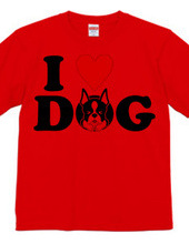 I LOVE DOG