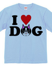 I LOVE DOG