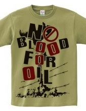 NO BLOOD FOR OIL