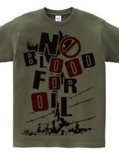 NO BLOOD FOR OIL