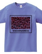 VACUOUSNESS