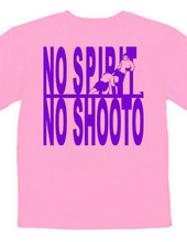 NO SPIRIT,NO SHOOTO