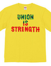 UNION IS STRENGTH 2