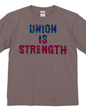 UNION IS STRENGTH 2