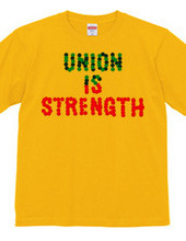 UNION IS STRENGTH 2