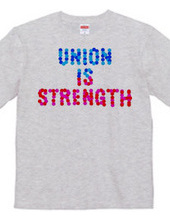 UNION IS STRENGTH 2