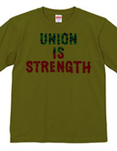 UNION IS STRENGTH 2