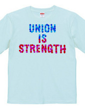 UNION IS STRENGTH 2