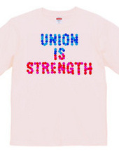 UNION IS STRENGTH 2