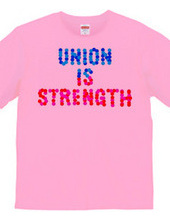 UNION IS STRENGTH 2