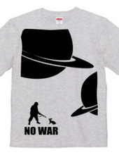 NO WAR Ver.1