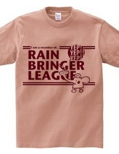 RAIN BRINGER LEAGUE