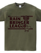 RAIN BRINGER LEAGUE