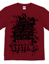 SOUNDSYSTEM? R