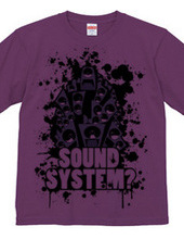 SOUNDSYSTEM? R