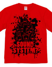 SOUNDSYSTEM? R