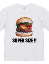 SUPERSIZE!!