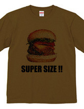 SUPERSIZE!!