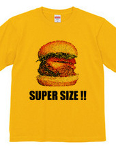 SUPERSIZE!!