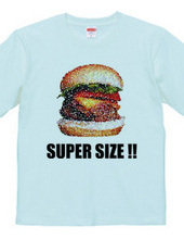 SUPERSIZE!!