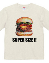 SUPERSIZE!!