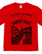 GO TRIP GO FREE T-Shirt