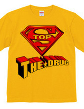 STOP THE DRUG - Super Man Ver 