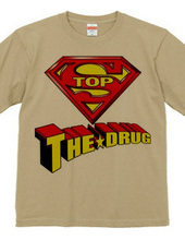 STOP THE DRUG - Super Man Ver 