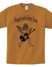 ANGEL WITH DIRTY FACE