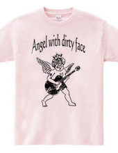 ANGEL WITH DIRTY FACE